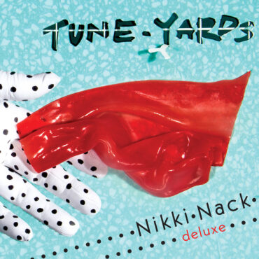 water-from-your-eyes-remix-tune-yards’-“water-fountain”-for-nikki-nack-10th-anniversary-reissue