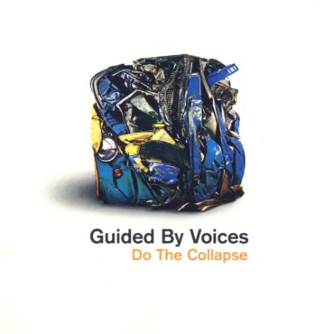 guided-by-voices-released-“do-the-collapse”-25-years-ago-today