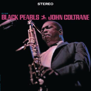 john-coltrane-released-“black-pearls”-60-years-ago-today