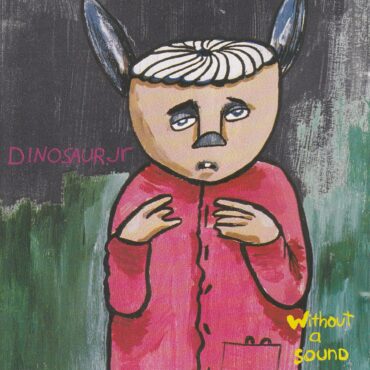 dinosaur-jr-released-“without-a-sound”-30-years-ago-today