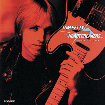 new-deluxe-reissue-of-tom-petty-and-the-heartbreakers’-long-after-dark-includes-previously-unreleased-tracks