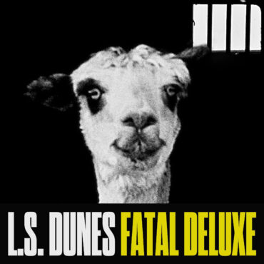 ls.-dunes-–-“fatal-deluxe”