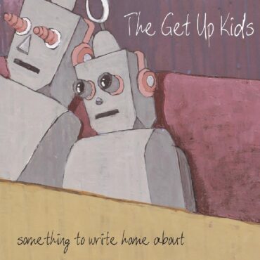 the-get-up-kids-released-“something-to-write-home-about”-25-years-ago-today