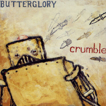 butterglory-released-debut-album-“crumble”-30-years-ago-today